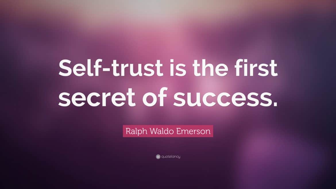 Sukcesy startupów - Self-trust is the first secret of success. Ralph Waldo Emerson